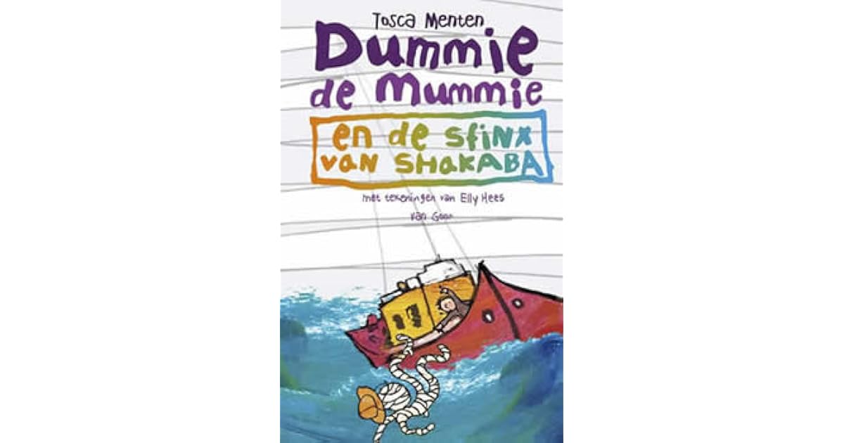 Dummie de mummie en de sfinx van Shakaba by Tosca Menten - Dummie De Mummie En De Sfinx Van Shakaba
