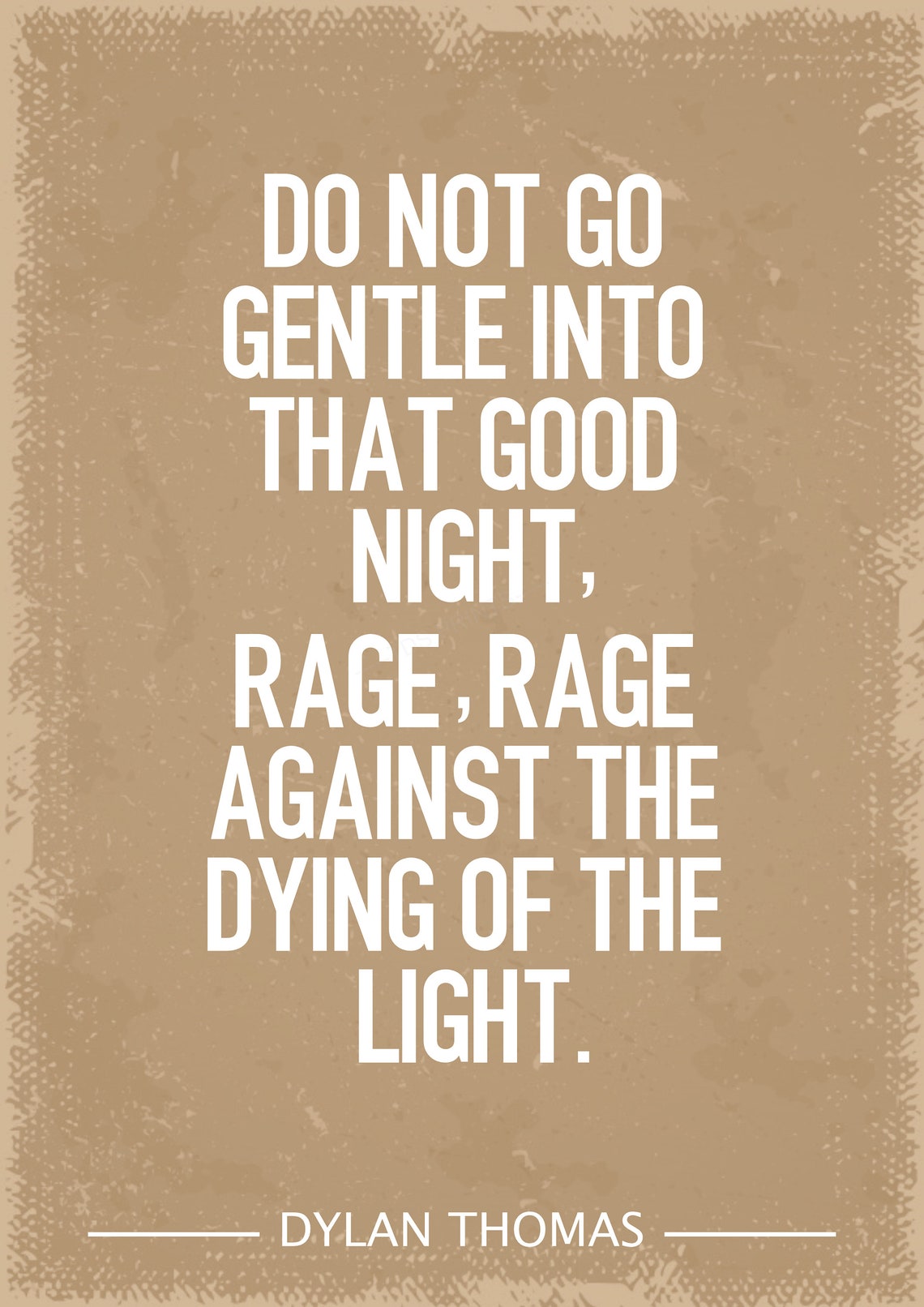 Dylan Thomas Do Not Go