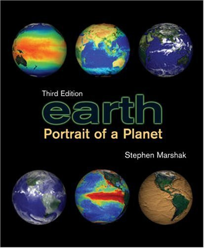 Earth By Stephen Marshak Isbn 9780393935189 0393935183 - Marshak Earth Portrait Of A Planet