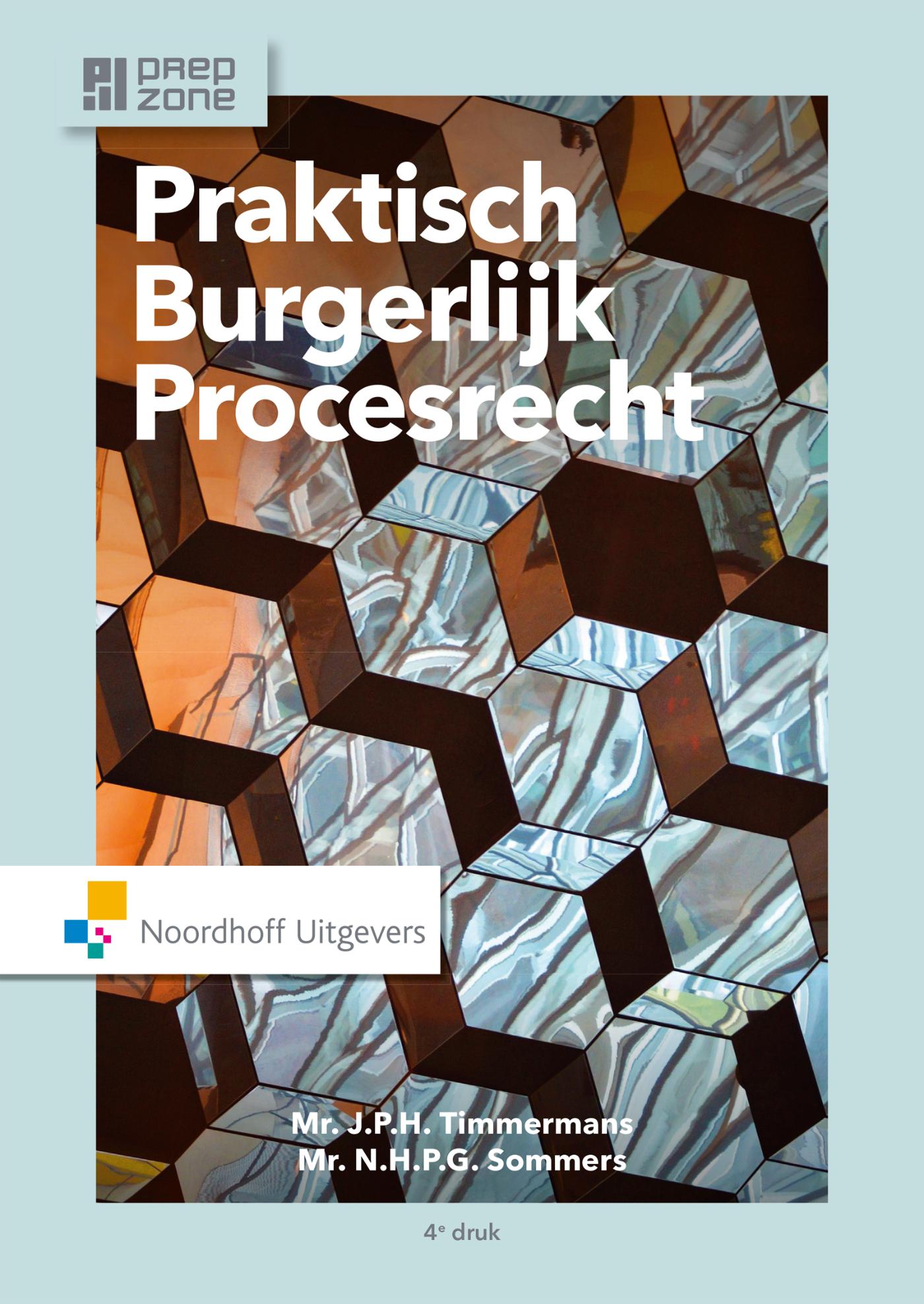 Ebook PDF: Praktisch Burgerlijk Procesrecht - geschreven door N.H.P.G - Compendium Van Het Burgerlijk Procesrecht