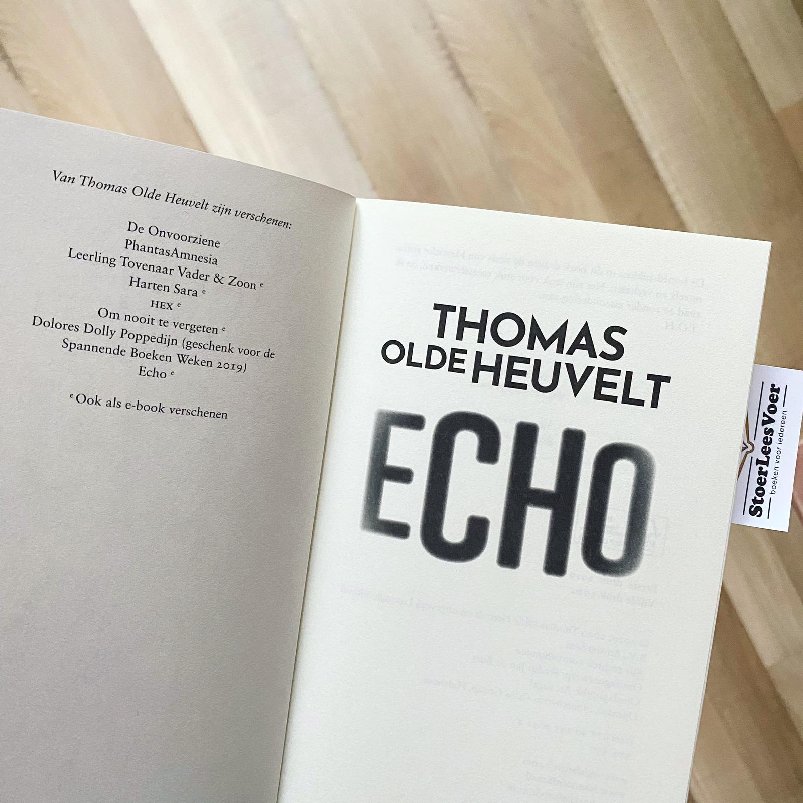 Echo - Thomas Olde Heuvelt | Horror Thriller | StoerLeesVoer - Echo Thomas Olde Heuvelt Samenvatting