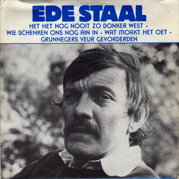 Ede Staal - Het Het Nog Nooit Zo Donker West (1984, Vinyl) | Discogs - Ede Staal Het Het Nog Nooit Zo Donker West