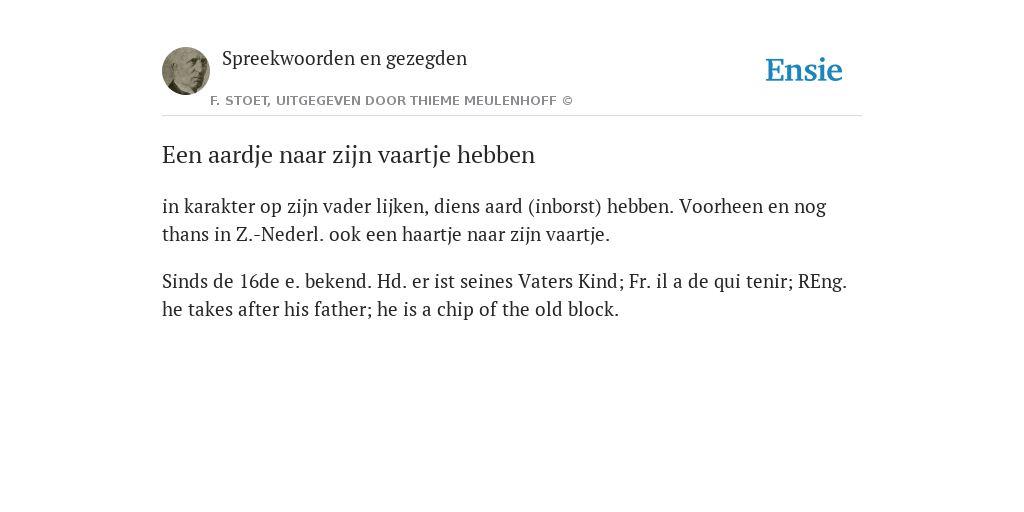Een aardje naar zijn vaartje hebben - de betekenis volgens - Een Aardje Naar Zijn Vaartje