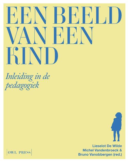 Een beeld van een kind, Michel Vandenbroeck, Lieselot de Wilde, Bruno - Een Beeld Van Een Kind