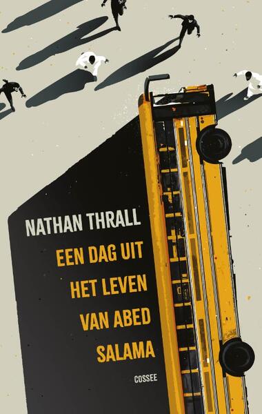 Een dag uit het leven van Abed Salama - Nathan Thrall - (ISBN - Een Dag Uit Het Leven