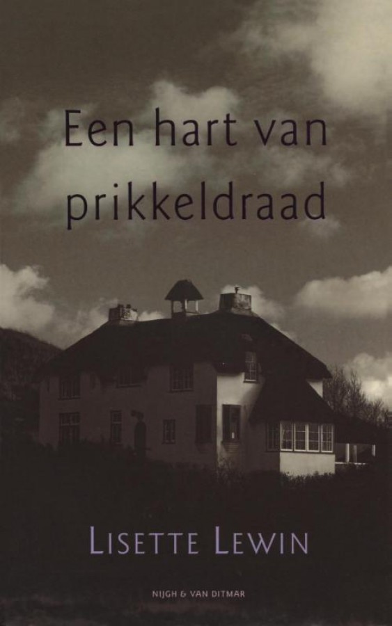 Een Hart Van Prikkeldraad Lisette Lewin