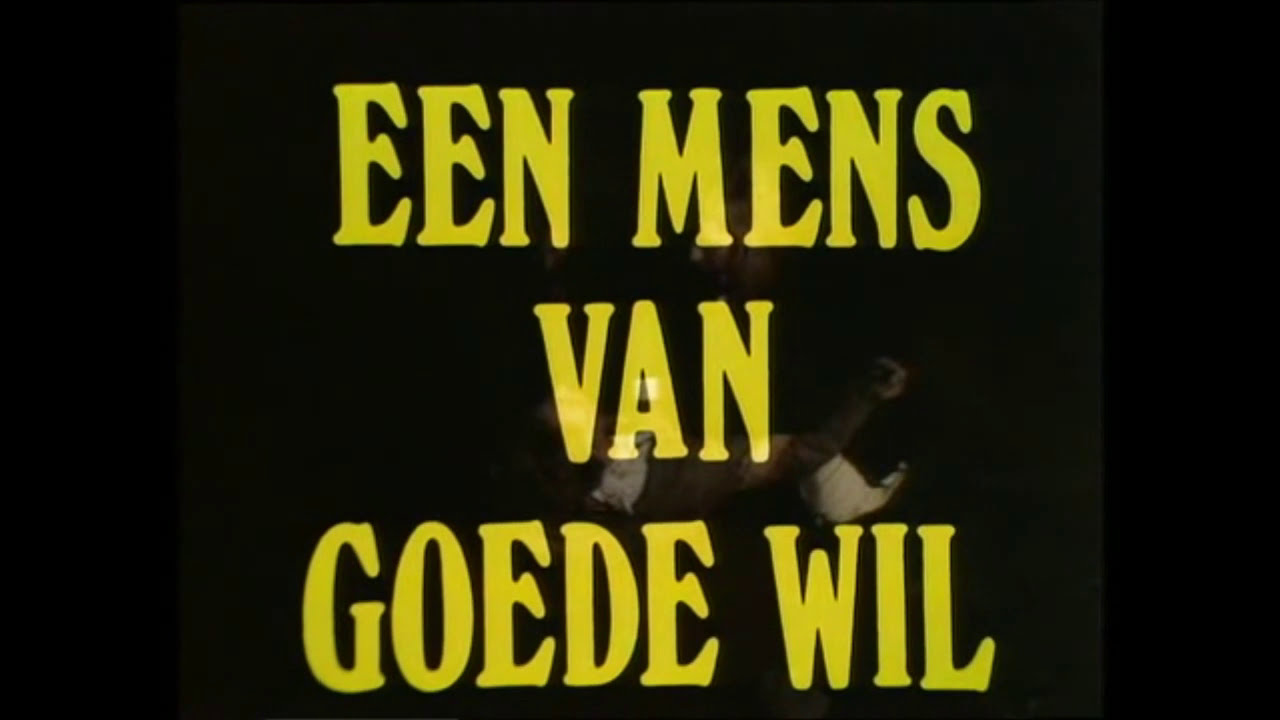 Een mens van goede wil Intro - YouTube - Een Mens Van Goede Wil