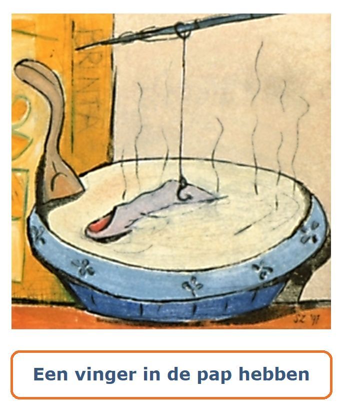 Een Vinger In De Pap Hebben