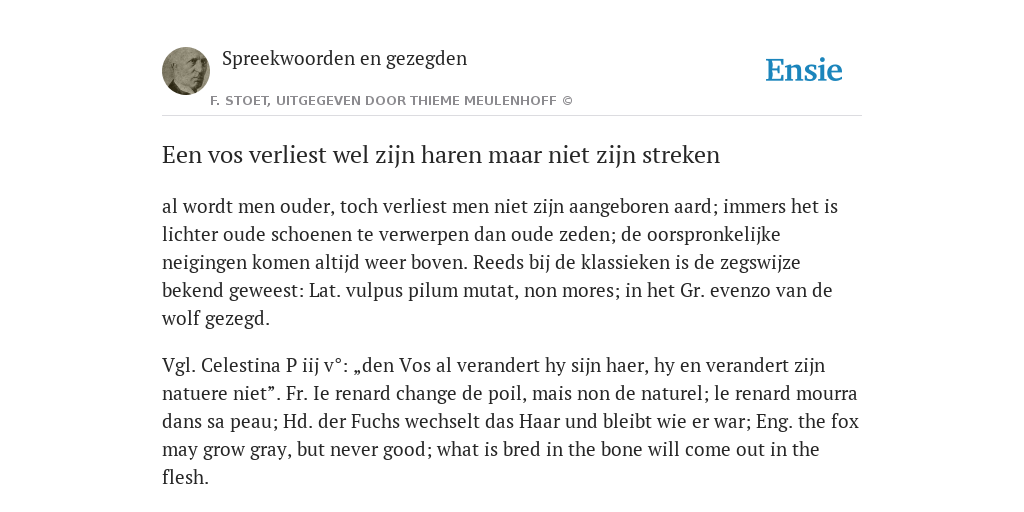 Een vos verliest wel zijn haren maar niet zijn streken - de betekenis - Een Vos Verliest Wel Zijn Haren Maar Niet Zijn Streken