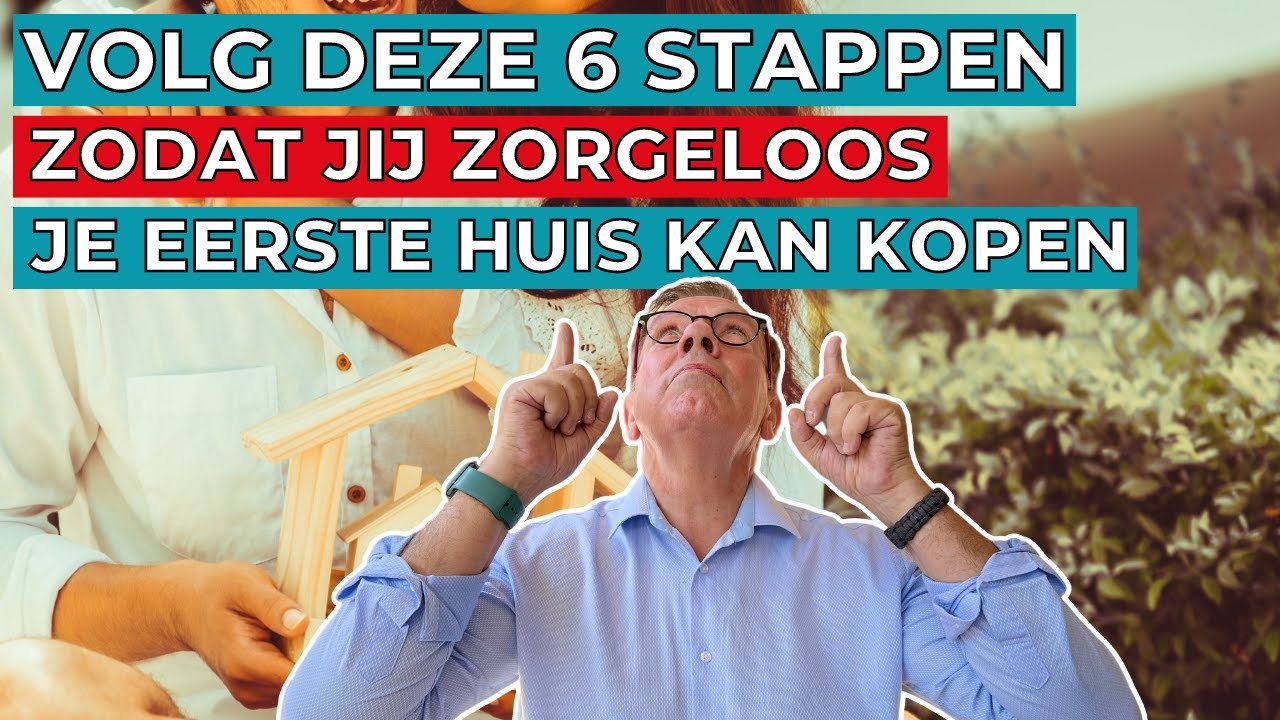Eerste huis kopen starter - huis kopen stappenplan - YouTube - Hoe Duur Kan Ik Een Huis Kopen