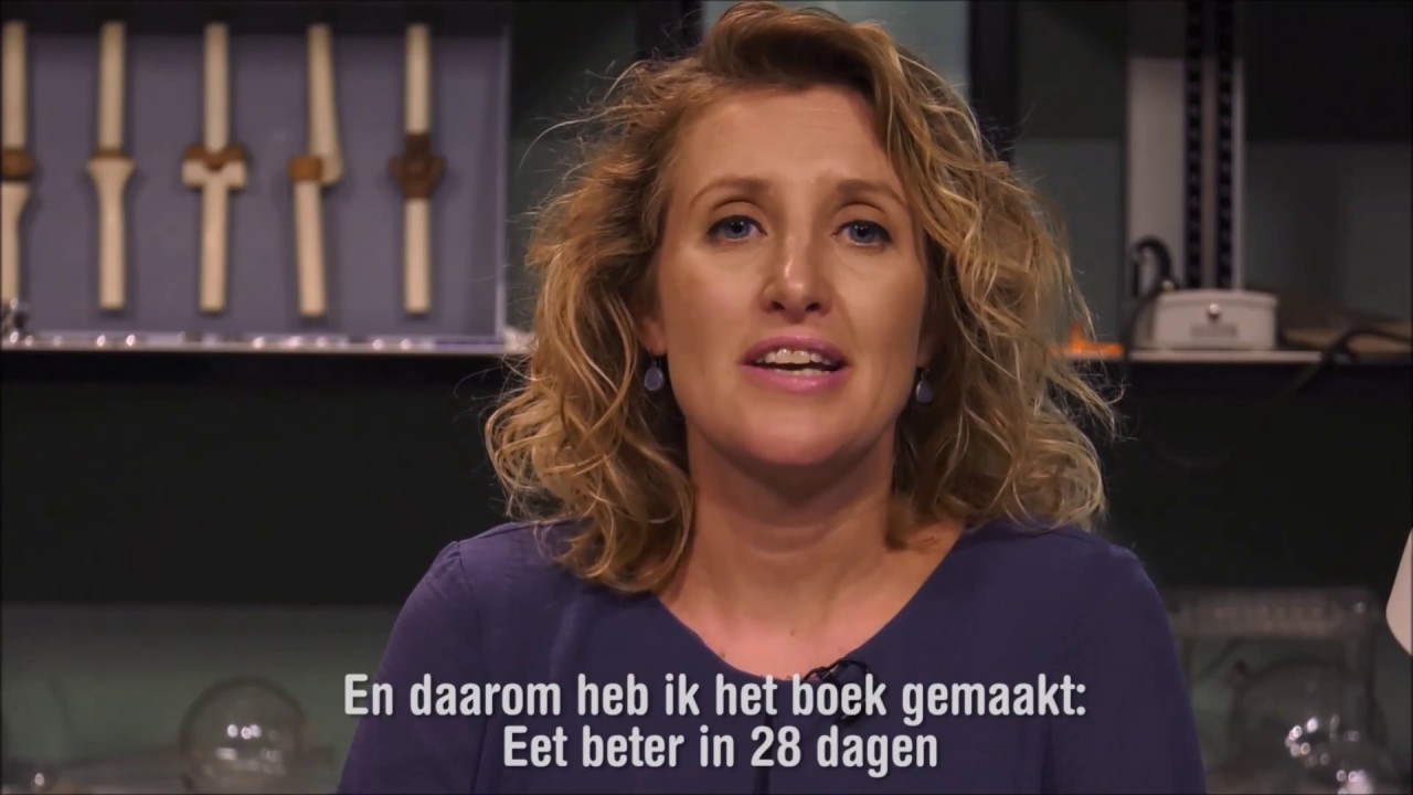 Eet beter in 28 dagen met huisarts Tamara de Weijer - YouTube - Eet Beter In 28 Dagen Met Huisarts Tamara De Weijer