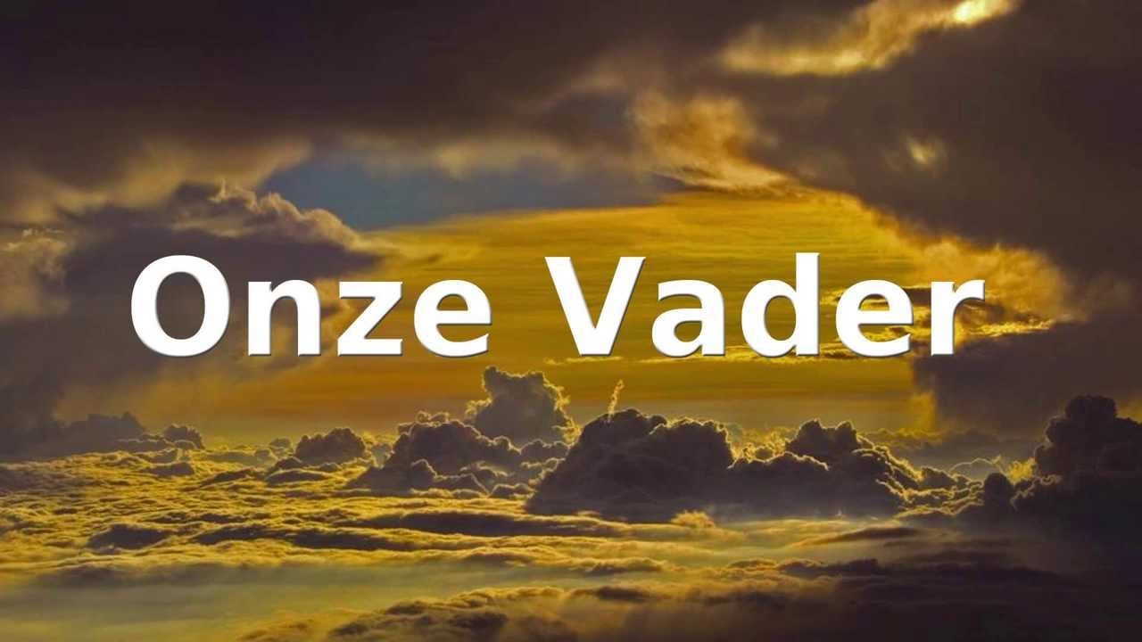 Onze Vader Nieuwe Versie