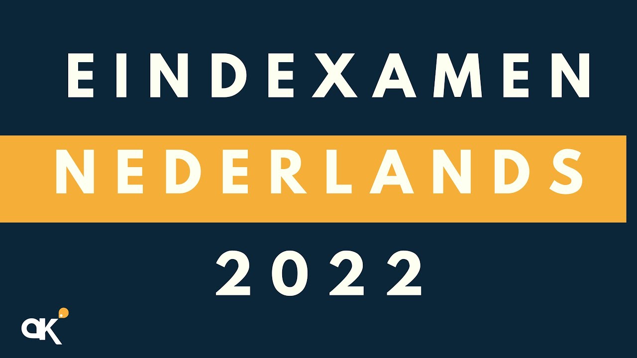 Eindexamen Nederlands 2022 - YouTube - Nederlands Examen 2022 Tijdvak 1