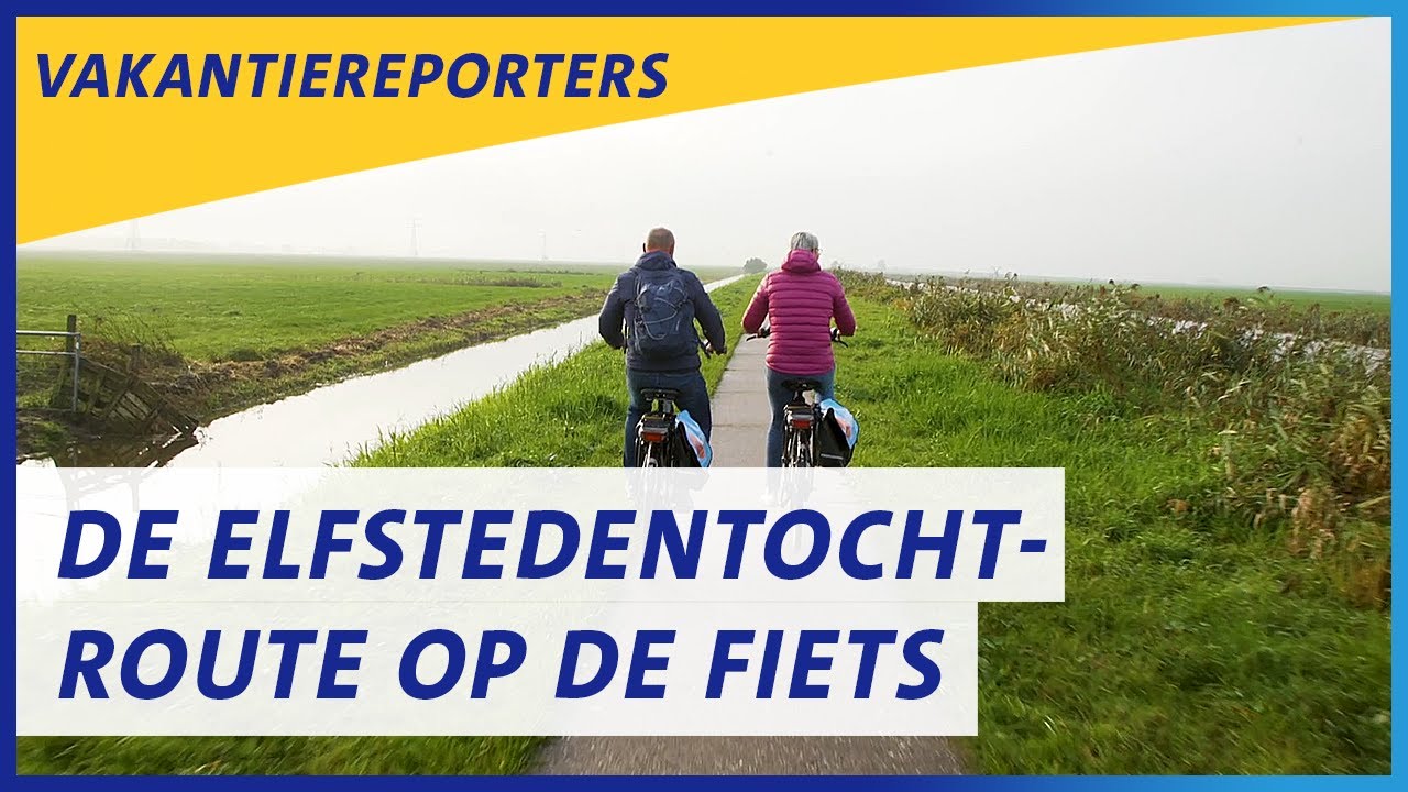 Elfstedentocht fietsen - Start in Leeuwarden (Elektrische fiets) | Deel - Hoe Lang Is De Elfstedentocht Op De Fiets