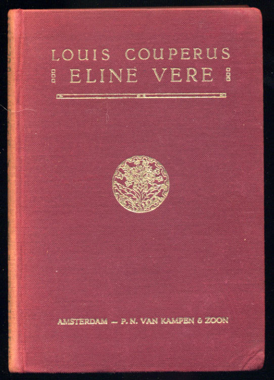 Eline Vere : Louis Couperus : Free Download, Borrow, and Streaming - Eline Vere Van Louis Couperus