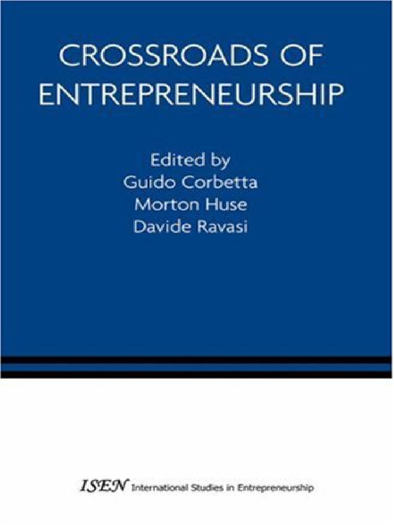 ENTREPRENEURSHIP Crossroads of Entrepreneurship | PDF - Austrian Perspectives On Entrepreneurship Strategy And Organization