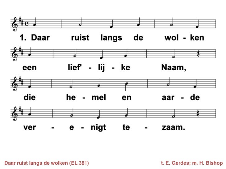 Eredienst - Tekst Daar Ruist Langs De Wolken
