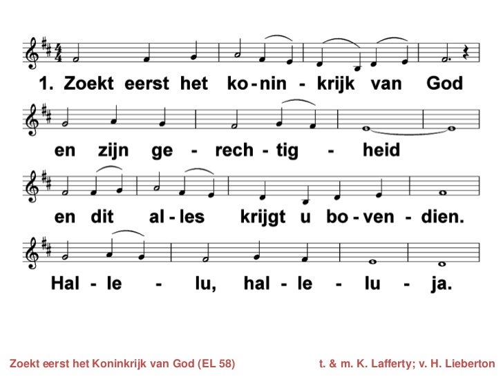 Eredienst - Zoekt Eerst Het Koninkrijk Van God Tekst