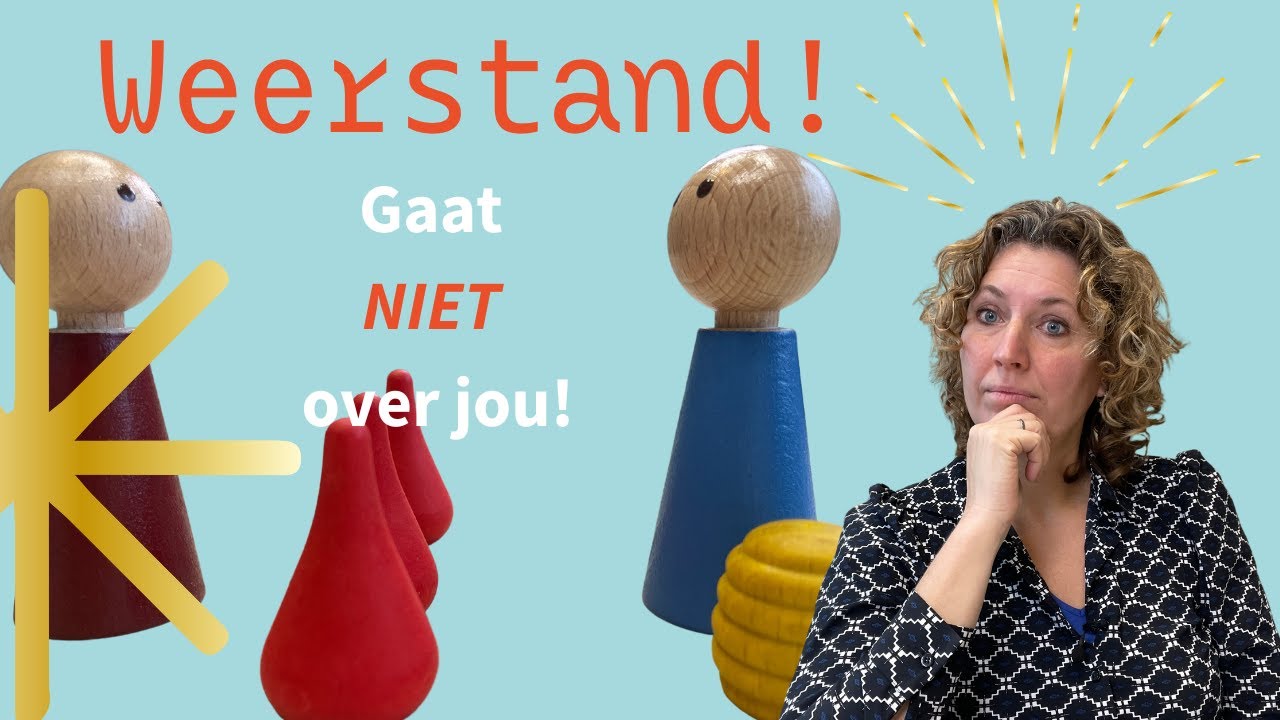 Omgaan Met Weerstand Bij Jezelf
