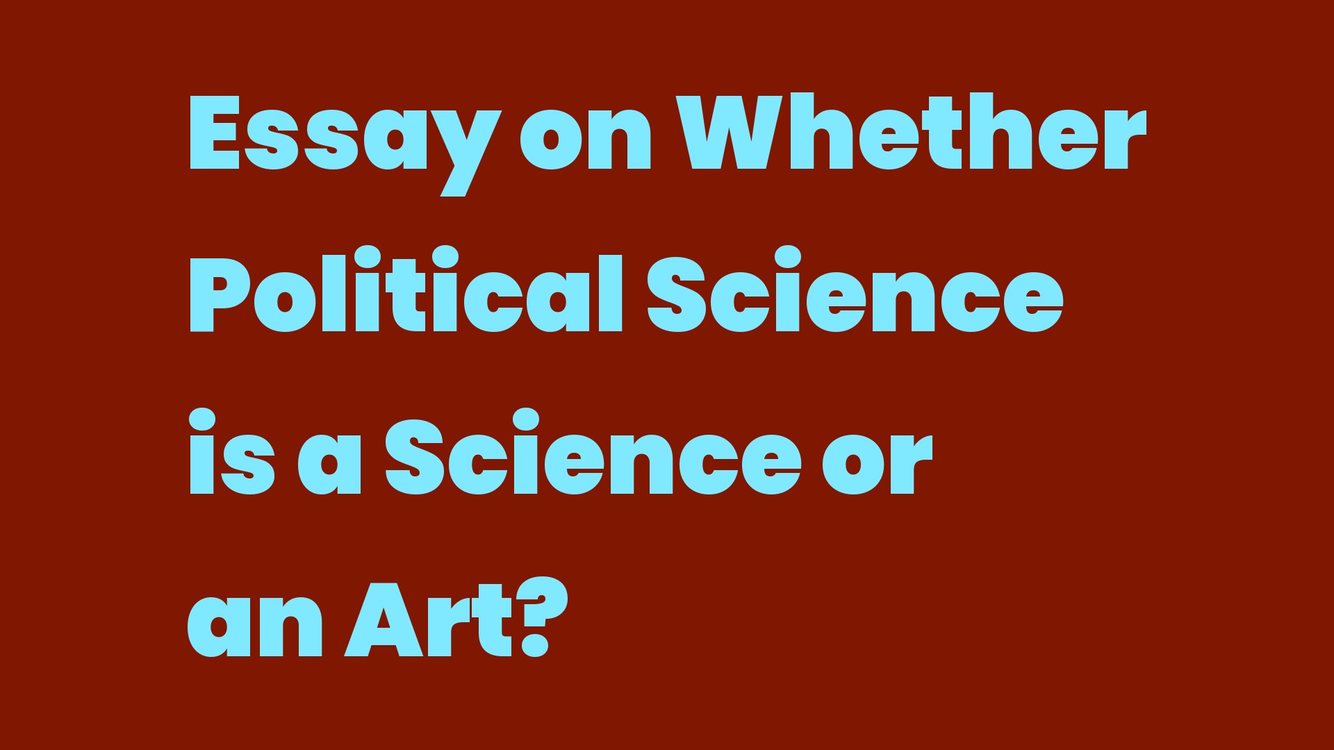 Political Science Is A Science