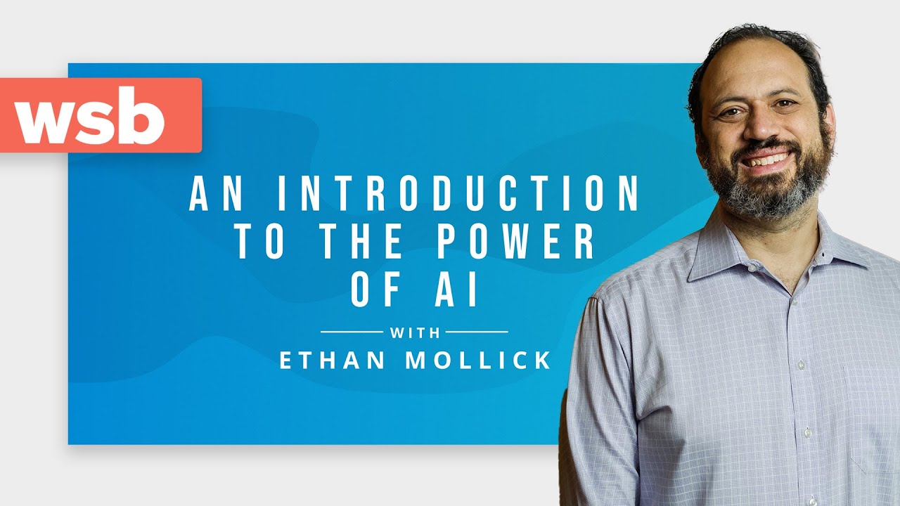 Ethan Mollick: An Introduction to the Power of AI | WSB - YouTube - Slimmer Werken Met Ai Boek