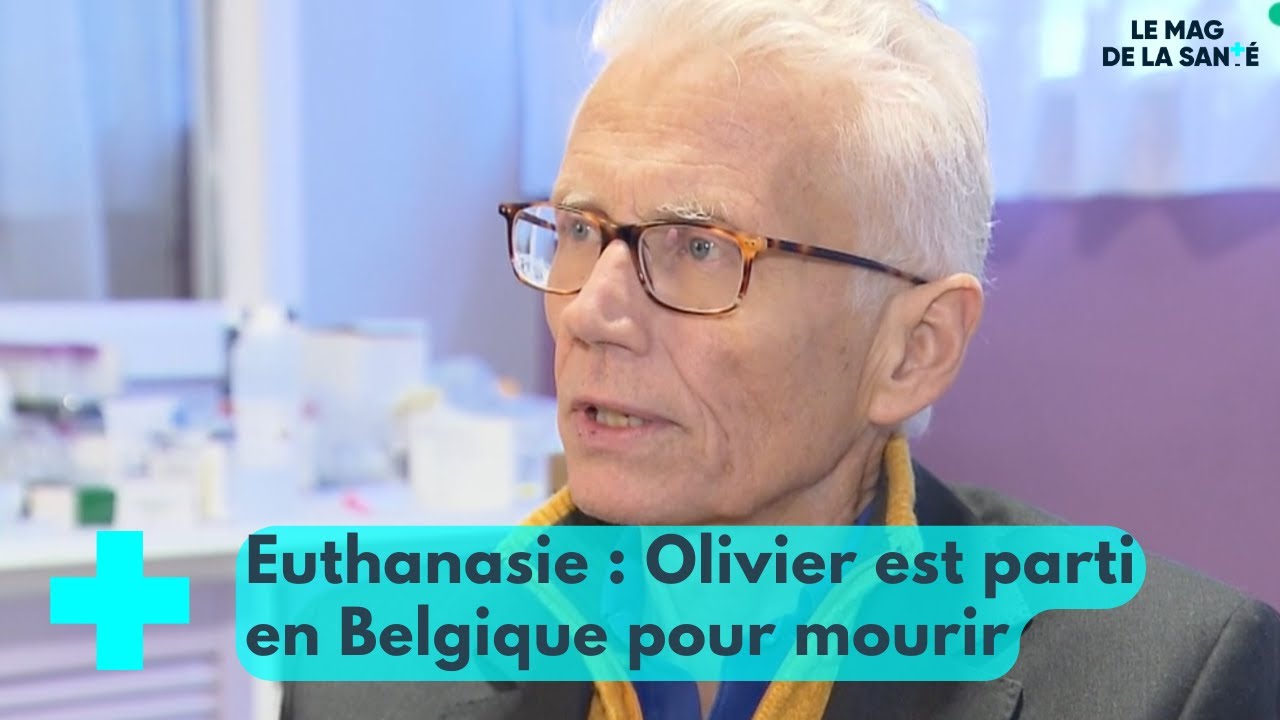 Euthanasie : quitter la France pour mourir en Belgique - Le Mag de la - Wanneer Mag Je Euthanasie Plegen