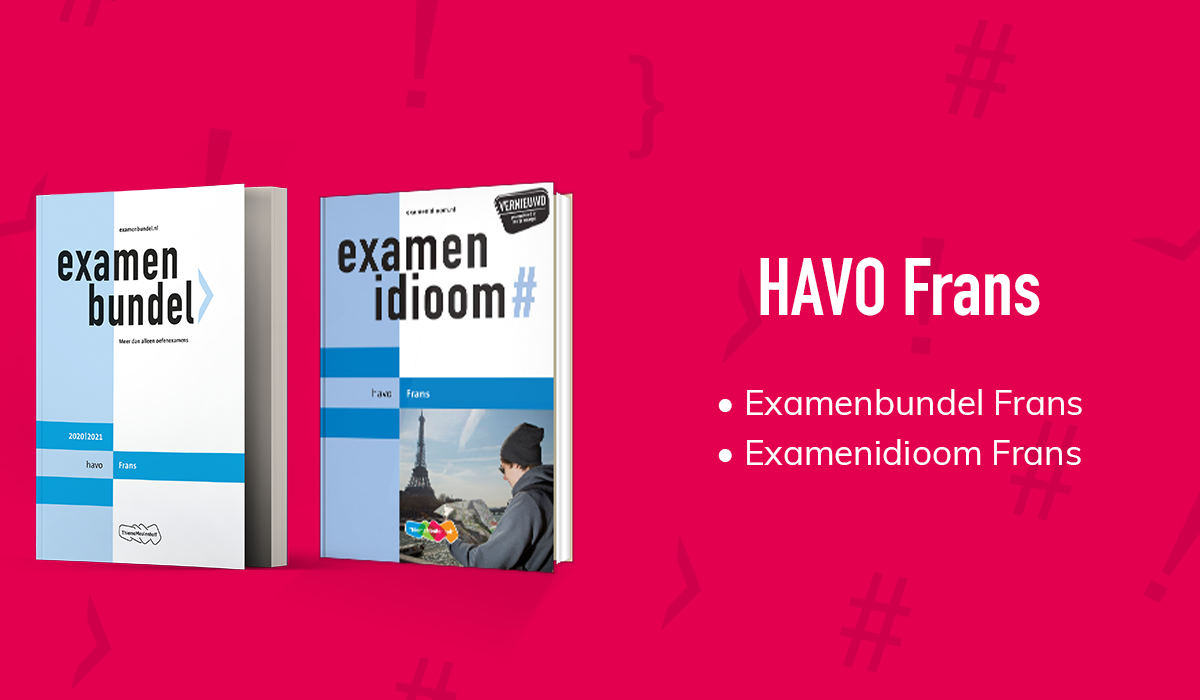 Examen havo Frans halen met Examenbundel | Examenbundel - Hoeveel Vijven Mag Je Halen Op Je Examen Havo