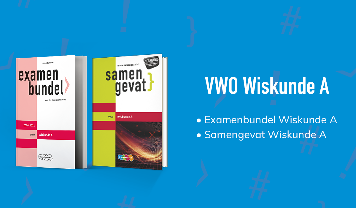 Examen vwo wiskunde A halen met Examenbundel | Examenbundel - Mag Je Een 4 Halen Voor Wiskunde Examen