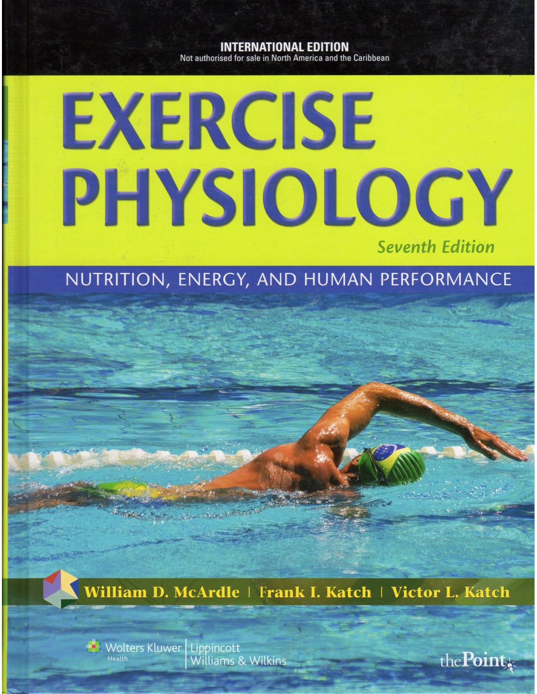 Exercise Physiology Energy Nutrition and Human Performance 7/e 2010 - Exercise Physiology Energy Nutrition And Human Performance