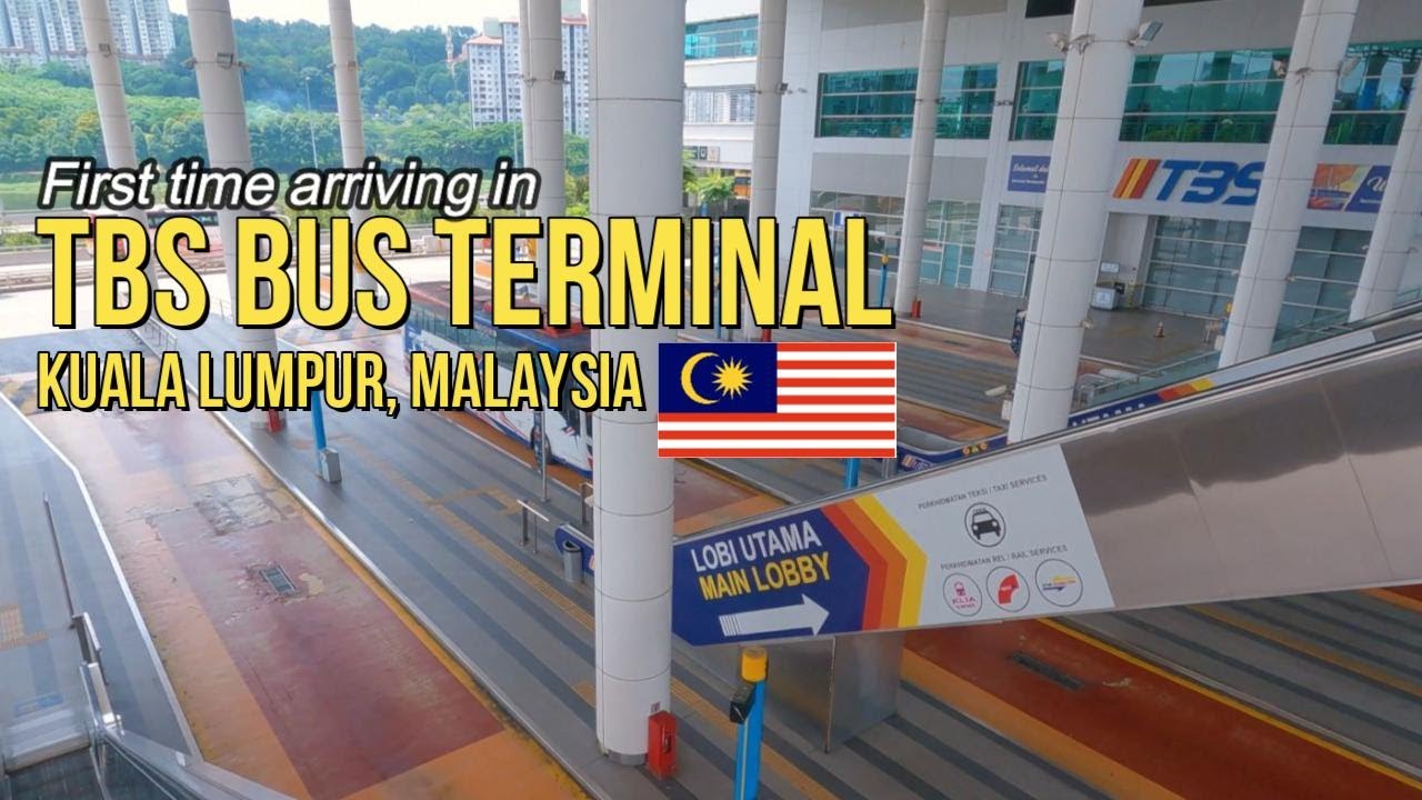 Explore the Modern and Convenient TBS Bus Terminal in Kuala Lumpur - Waarom Is Tbs Erger Dan Gevangenisstraf