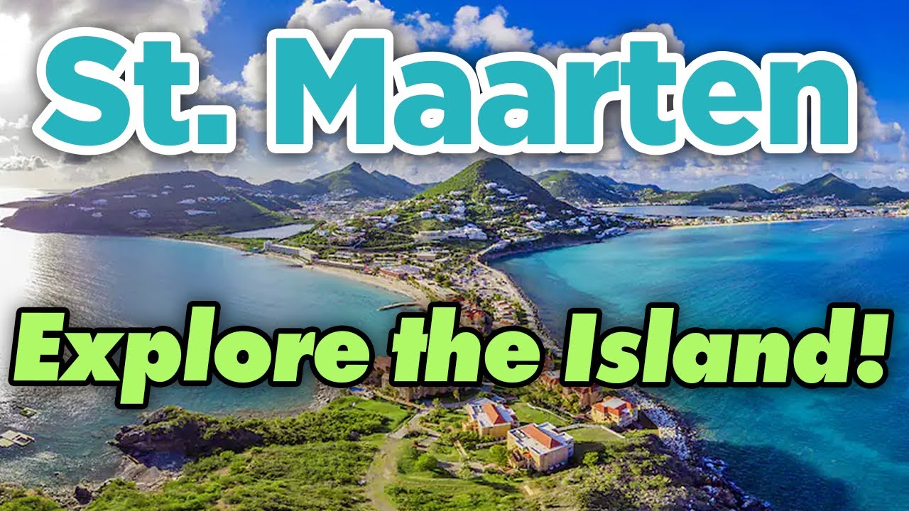 Exploring The Island of St.Maarten - YouTube - Hoe Oud Is Sint Maarten