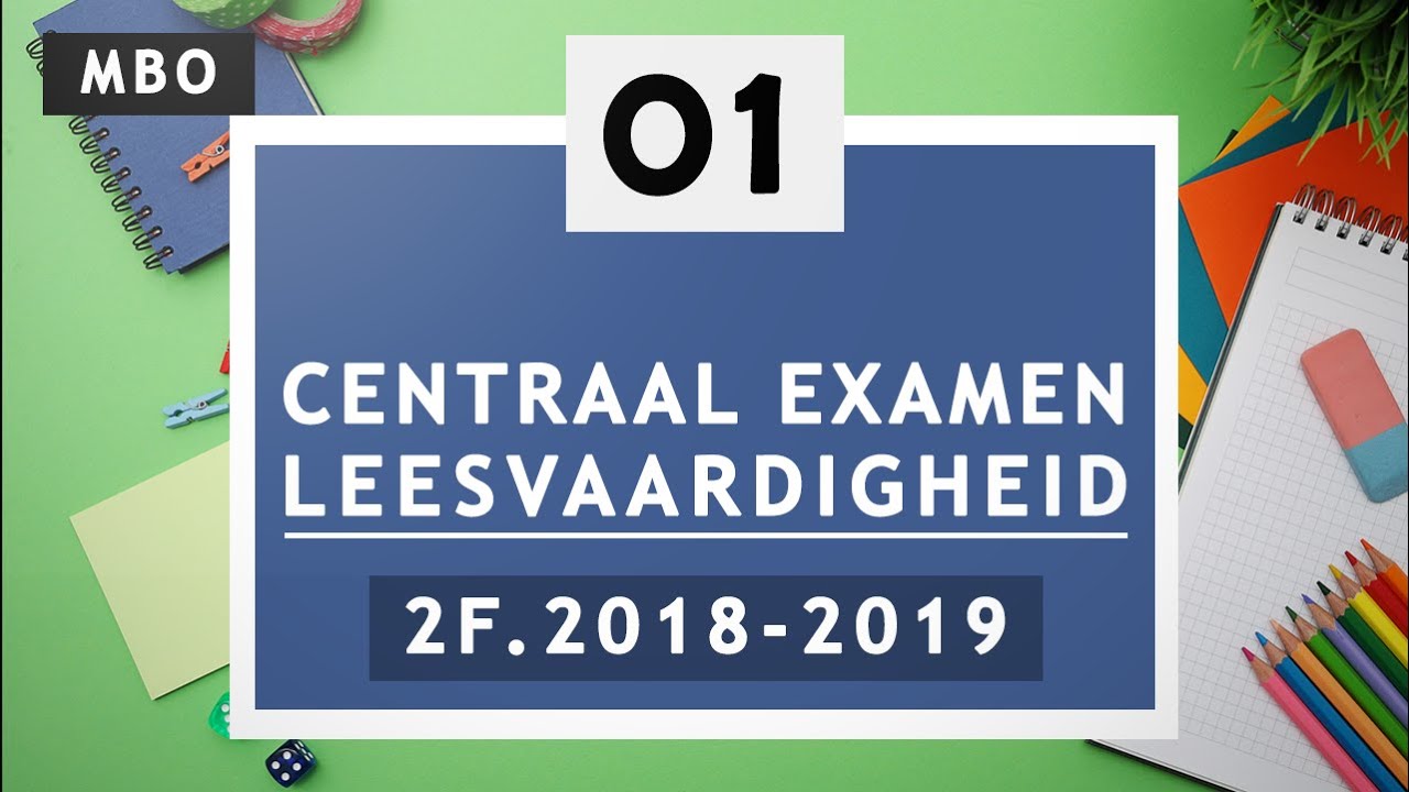 Facet examen Nederlands (2F) lezen en luisteren DEEL 1 | 2018-2019 - Nederlands Begrijpend Lezen Oefenen Vmbo