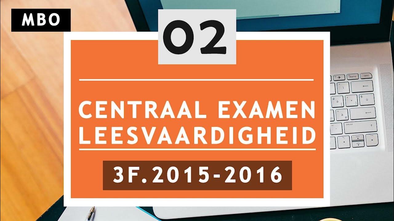 Facet examen Nederlands 3F oefenen MBO, 2015 2016 DEEL 2 - YouTube - Hoe Laat Komen Antwoorden Examens Online