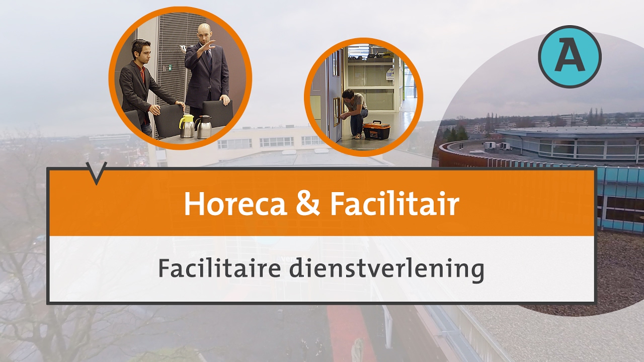 Facilitaire dienstverlening | mbo | Aventus - YouTube - Mbo Facilitaire Dienstverlening Niveau 4