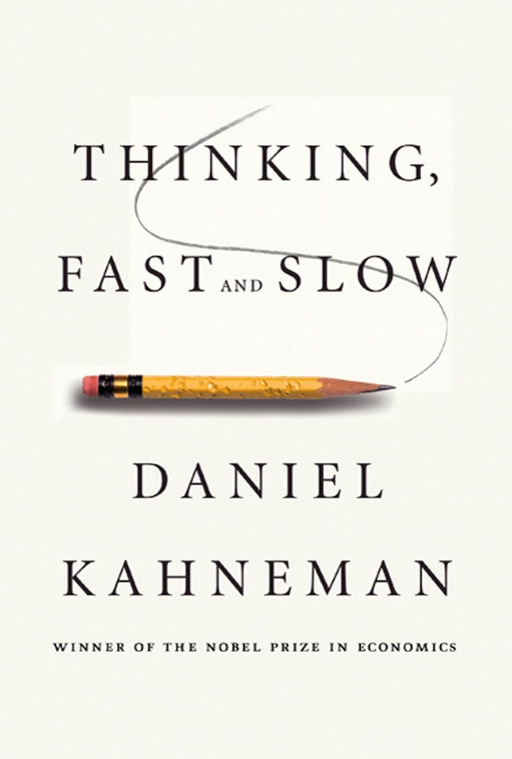 Fast And Slow Daniel Kahneman Thinking Quotes. QuotesGram - Fast And Slow Daniel Kahneman
