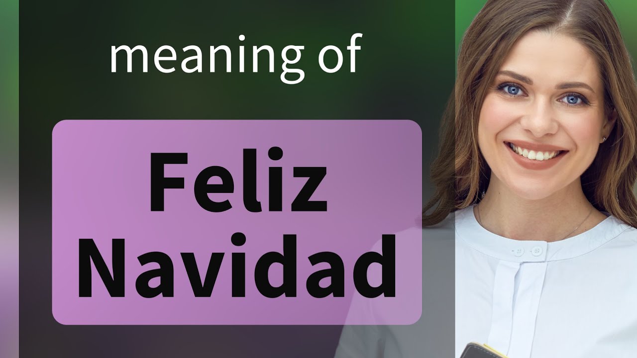 Feliz Navidad: Unveiling Its Joyful Meaning - YouTube - Welke Taal Is Feliz Navidad