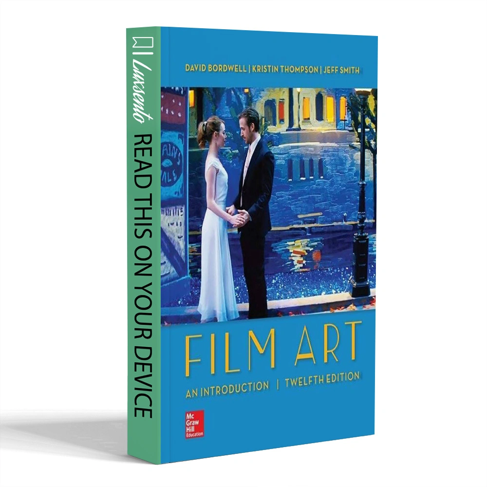 Film Art An Introduction 12th Edition - David Bordwell and Kristin - Bordwell & Thompson Film Art An Introduction