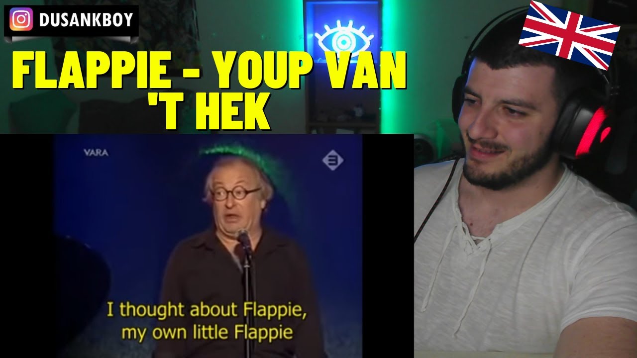 Flappie - Youp van 't Hek - english subtitles REACTION - YouTube - Flappie Youp Van Het Hek Wikipedia