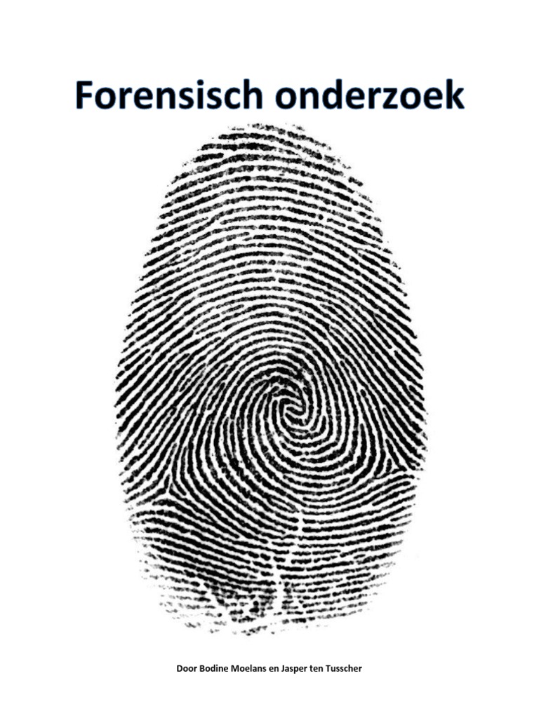 Forensisch Onderzoek | PDF - Wat Doet Een Forensisch Onderzoeker