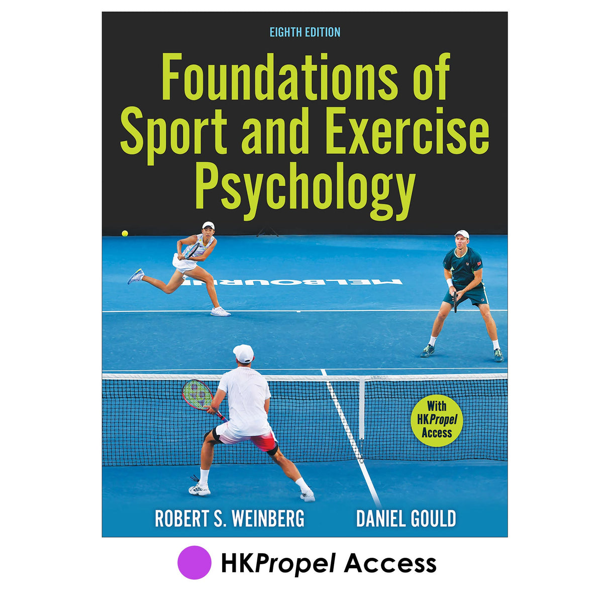Foundations of Sport and Exercise Psychology 8th Edition HKPropel Acce - Foundations Of Sport And Exercise Psychology