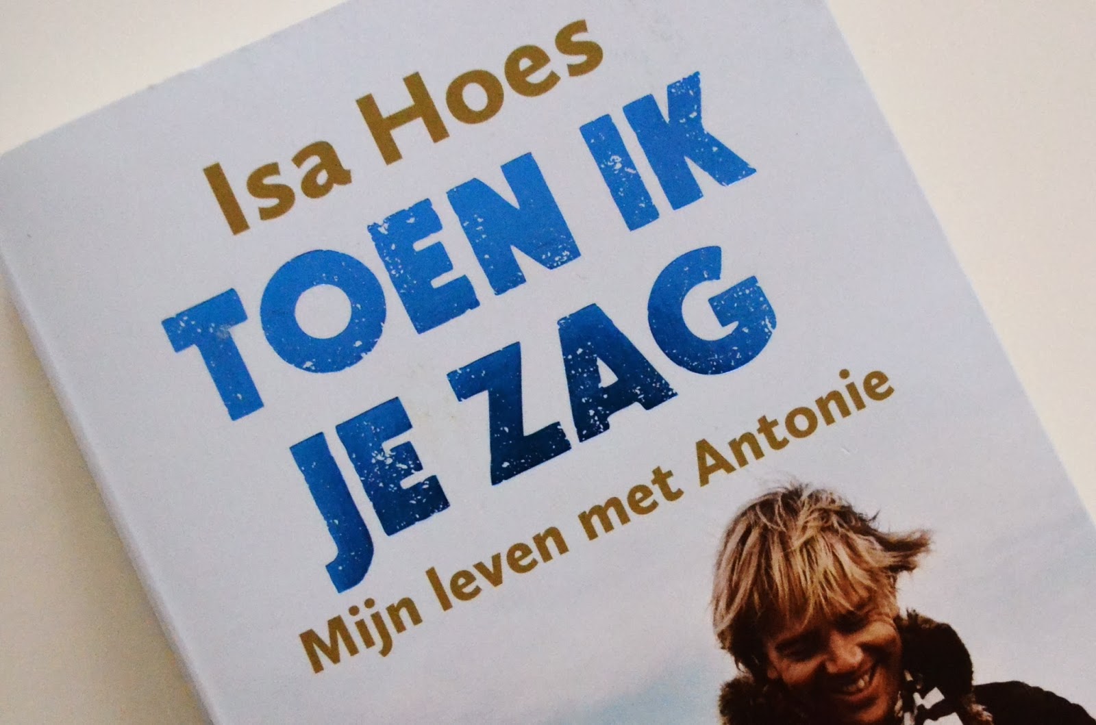 From Roos With Love: Review: Toen ik je zag - Isa Hoes - Toen Ik Je Zag Isa Hoes