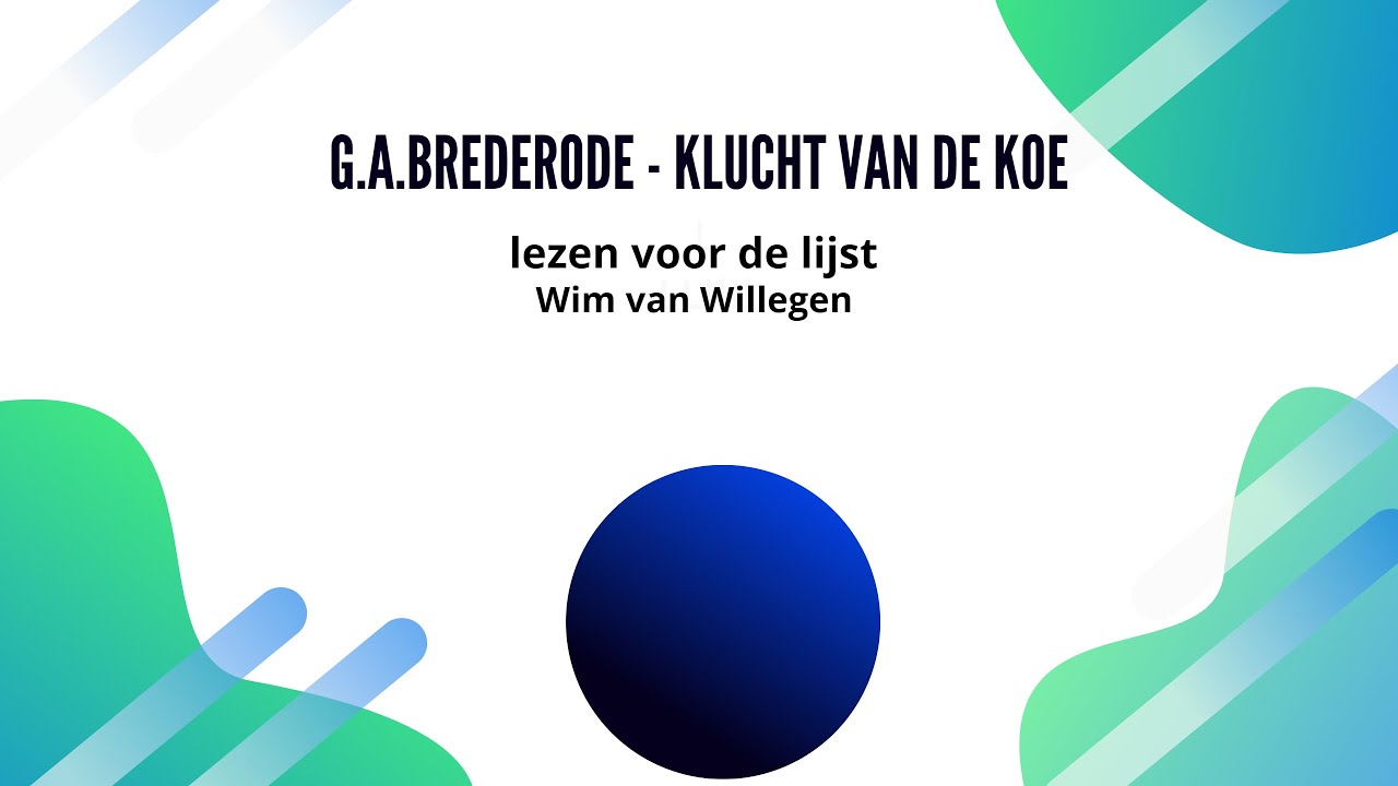 G.A. Brederode -Klucht van de koe - YouTube - Klucht Van De Koe Samenvatting