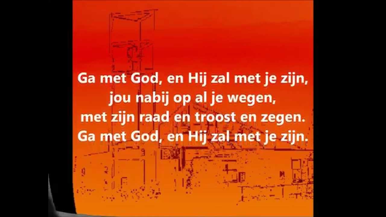 God Zal Met U Zijn Tekst