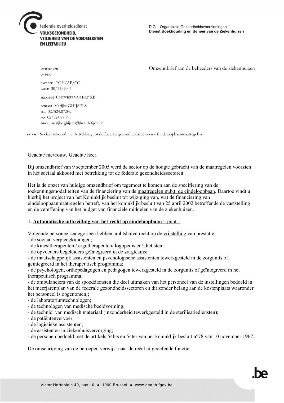 Geachte mevrouw, Geachte heer, Bij omzendbrief van 9 september - Geachte Heer/mevrouw In Het Engels
