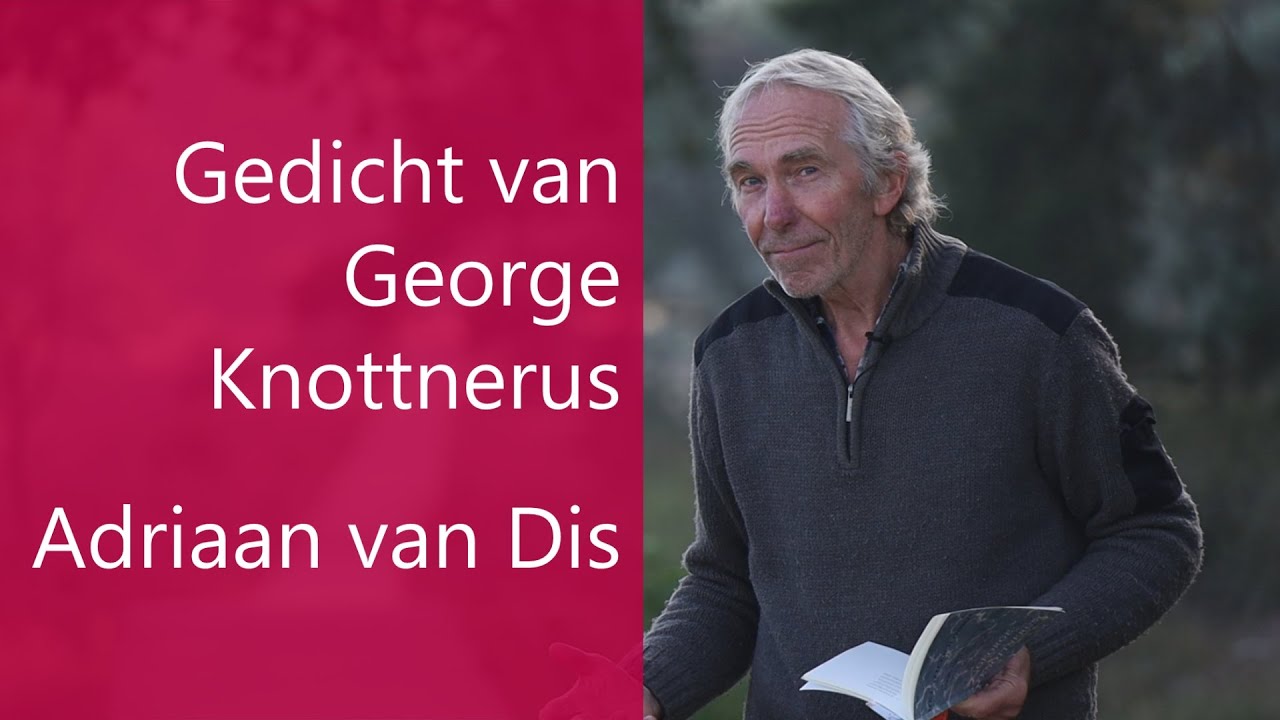 Gedicht George Knottnerus en Adriaan van Dis over zijn boek 'Naar - Laatste Boek Van Adriaan Van Dis