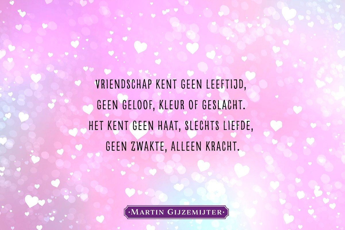 Gedicht over: Vriendschap - Dichtgedachten #1162 - Martin Gijzemijter - Hoe Je Vrienden Maakt En Mensen Beinvloedt