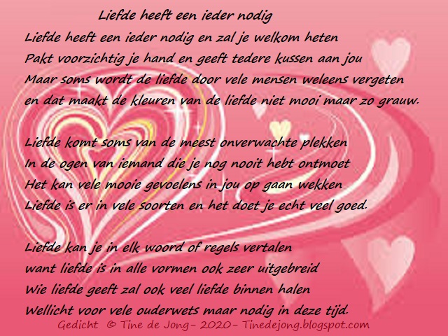 Gedichten en verhalen uit het leven : Liefde heeft een ieder nodig - Gedicht Over De Liefde