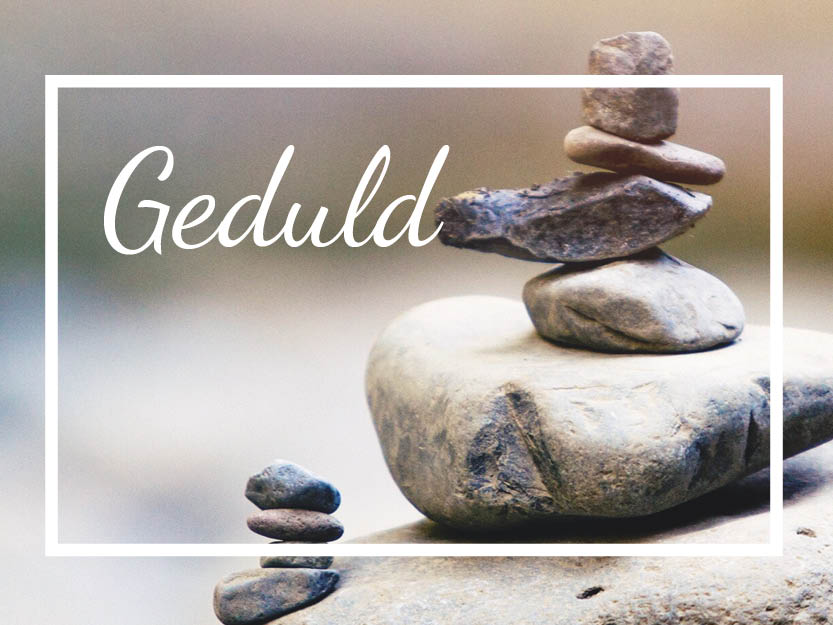 Geduld - suchtfrei-leben.de - Geduld Is Een Schone Zaak