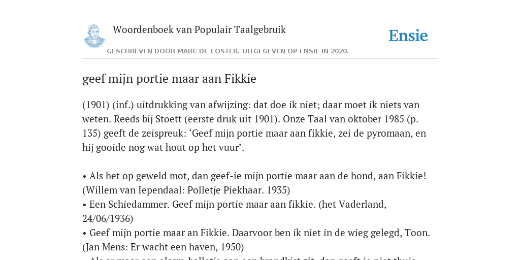 Geef Mijn Portie Maar Aan Fikkie