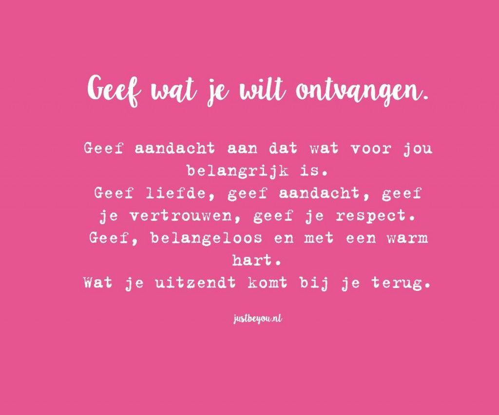 Geef wat je wilt ontvangen Love Quotes, Sensitive, Om, Person, High - Hoeveel Gift Mag Je Ontvangen
